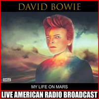 David Bowie - My Life On Mars (Live)