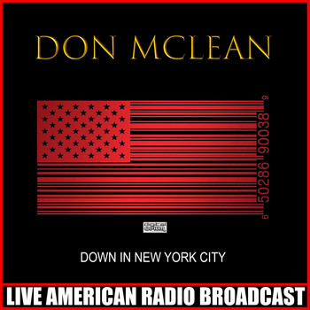 Don McLean - Down In New York City (Live)