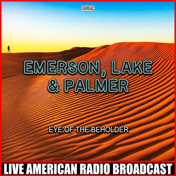 Emerson, Lake & Palmer - Eye Of The Beholder (Live)