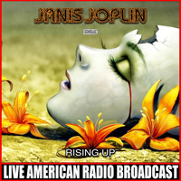 Janis Joplin - Rising Up (Live)