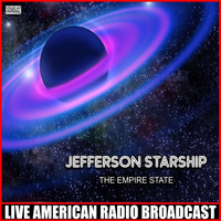 Jefferson Starship - The Empire State (Live)