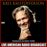 Kris Kristofferson - Sundays In New York (Live)