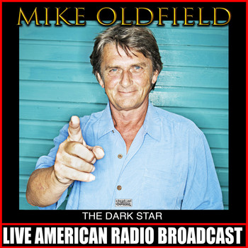Mike Oldfield - The Dark Star (Live)