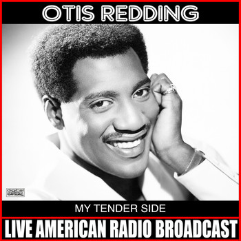 Otis Redding - My Tender Side (Live)