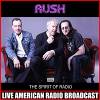 Rush - The Spirit Of Radio (Live)