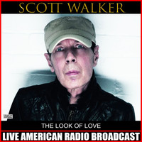 Scott Walker - The Look Of Love (Live)