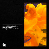 Brockman, Basti M & OneHeadApart - Younger (Rokston Remix)