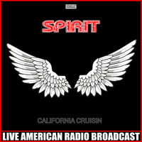 Spirit - California Crusin (Live)