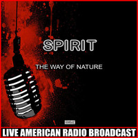 Spirit - The Way Of Nature (Live)