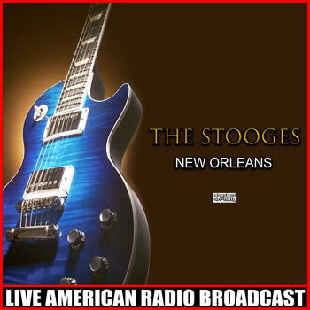 The Stooges - New Orleans (Live)