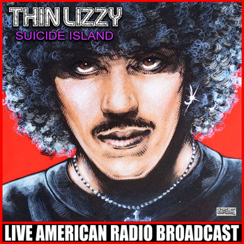 Thin Lizzy - Suicide Island (Live)