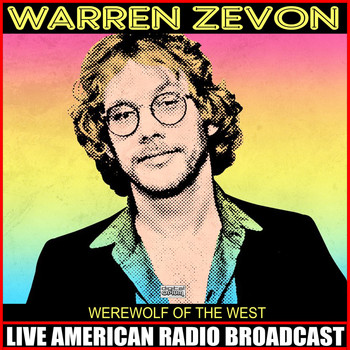 Warren Zevon - Werewolf Of The West (Live)