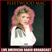 Fleetwood Mac - Harmony (Live)