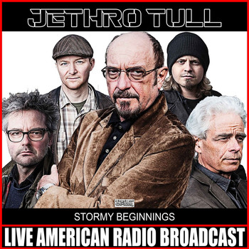 Jethro Tull - Stormy Beginnings (Live)