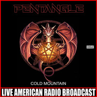 Pentangle - Cold Mountain (Live)