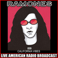 Ramones - California Vibes (Live)