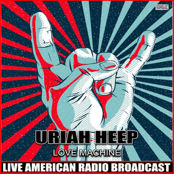 Uriah Heep - Love Machine (Live)