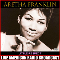 Aretha Franklin - Little Respect (Live)