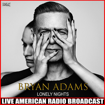 Bryan Adams - Lonely Nights (Live)