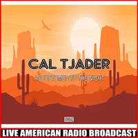 Cal Tjader - Accustomed To The Night (Live)