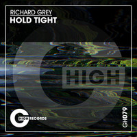 Richard Grey - Hold Tight