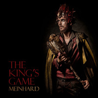 Meinhard - The King's Game