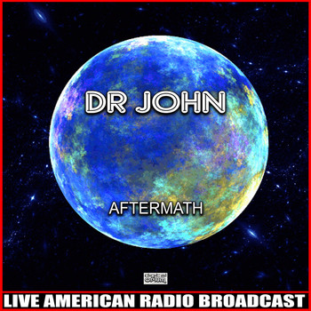 Dr John - Aftermath (Live)