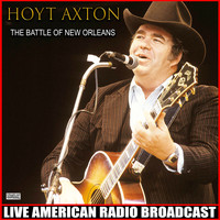 Hoyt Axton - The Battle Of New Orleans (Live)