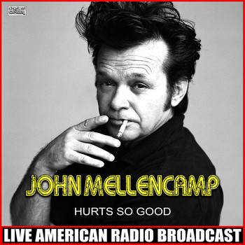 John Mellencamp - Hurts So Good (Live)