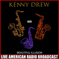 Kenny Drew - Beautiful Illusion (Live)