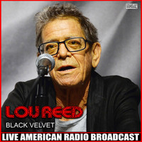 Lou Reed - Black Velvet (Live)