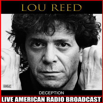 Lou Reed - Deception (Live)