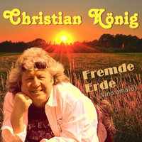 Christian König - Fremde Erde (Vino amaro)
