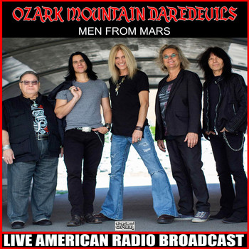 Ozark Mountain Daredevils - Men From Mars (Live)