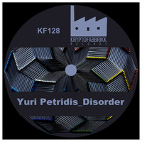 Yuri Petridis - Disorder