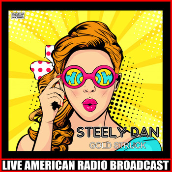 Steely Dan - Gold Struck (Live)