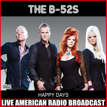 The B-52's - Happy Days (Live)