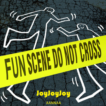 Aannaa - Joy Joy Joy