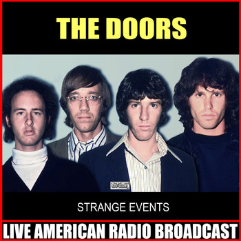 The Doors - Strange Events (Live)