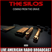 The Silos - Coming From The Grave (Live)