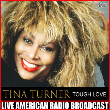 Tina Turner - Tough Love (Live)