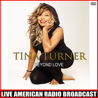 Tina Turner - Beyond Love (Live)