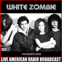 White Zombie - Thunder Kiss (Live)