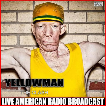 Yellowman - The Clash (Live)