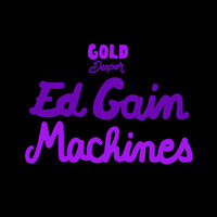 Ed Gain - Machines