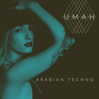 Umah - Arabian Techno