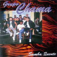 Grupo Chama - Samba Quente
