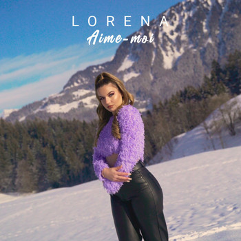 Lorena - Aime-moi