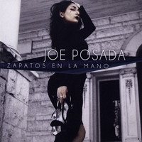 Joe Posada - Zapatos en la Mano