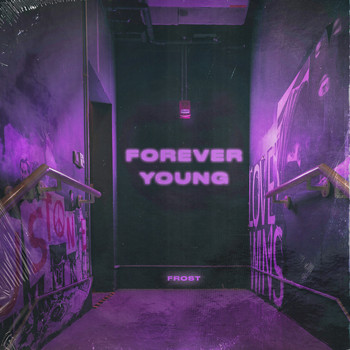 Frost - Forever Young